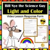 Light and Color Science Video Response Worksheet Bill Nye 