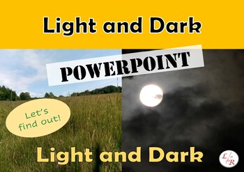 Preview of Light and Dark PowerPoint Science Light Plants Animals