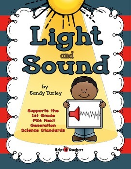 Preview of NGSS.1-PS4: 1st Grade Light and Sound/Printable and TPT Digital Activity