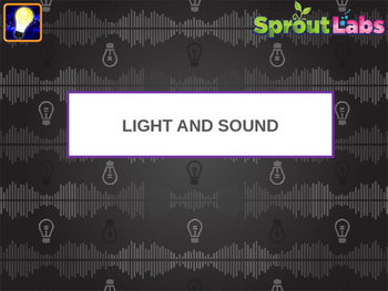 Preview of Light and Sound