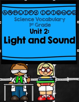 Preview of Light and Sound Amplify Science 1st Grade Unit 2 Focus Wall