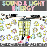 Light and Sound Energy Sort Craftivity or Science Center