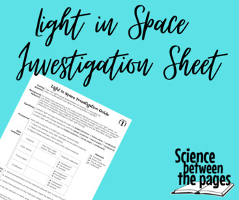 Preview of Light in Space Investigation Sheet