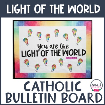 Preview of Light of the World Catholic Bulletin Board | Back to School