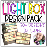 LIGHT BOX DESIGNS
