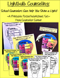 Lightbulb Counseling Poster Set: Your School Counselor Can