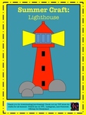 Lighthouse Craft Activity - Beach, Summer, Ocean Center