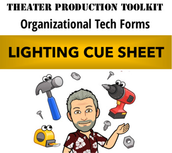 Preview of Lighting Cue Sheet [template]
