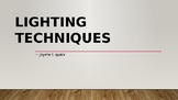 Lighting Techniques presentation