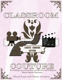 Lights, Camera, Action - Classroom Couture Theme Based Management