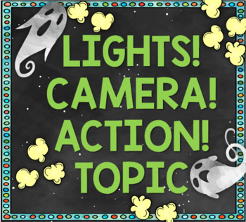 Preview of Lights! Camera! Action! Unit Plan