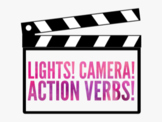 Lights Camera Action Verbs! Fill in the blank worksheet Di