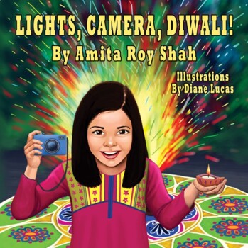 Preview of Lights, Camera, Diwali! (Children's Book)