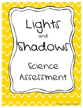 Preview of Lights and Shadows Assessment