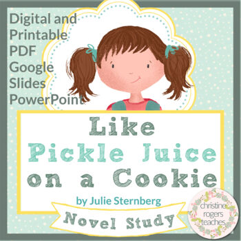 Preview of Like Pickle Juice on a Cookie Novel Study