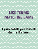 Like Terms Matching Game