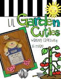 Lil Garden Cuties Writing Craftivity & More!