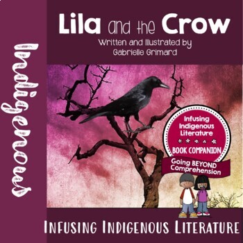 Preview of Lila and the Crow Lessons - Inclusive Learning