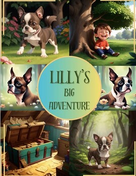 Preview of Lilly's Big Adventures - K-2 Children's Book