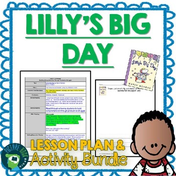 Preview of Lilly's Big Day by Kevin Henkes Lesson Plan and Activities
