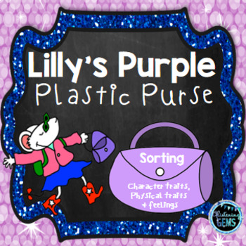 Preview of Lilly's Purple Plastic Purse -Character Trait Sort