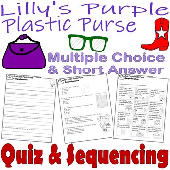 Preview of Lilly's Purple Plastic Purse Reading Comprehension Questions Quiz Test