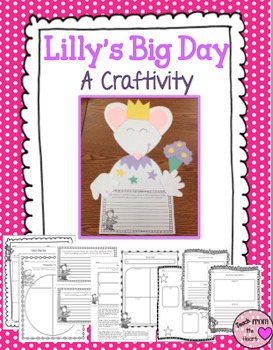 Preview of Lilly's Big Day Craftivity (Kevin Henkes)