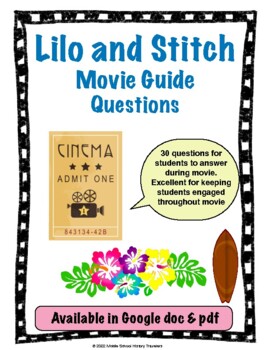 Lilo and Stitch Movie Guide Questions by Middle School History Travelers