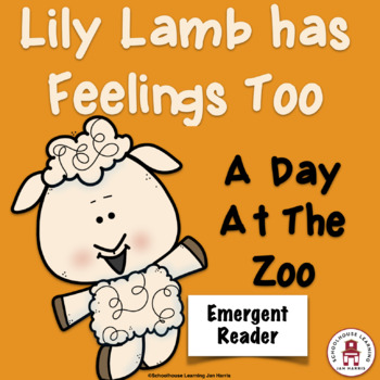 Preview of Lily Lamb Has Feelings Too - A Day At The Zoo Emergent Reader Mini-book