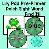 Lily Pad Pre-Primer Dolch Sight Word Find It! | Leap Day Literacy