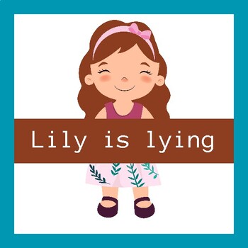 Preview of Lily is lying/ Short story for kids