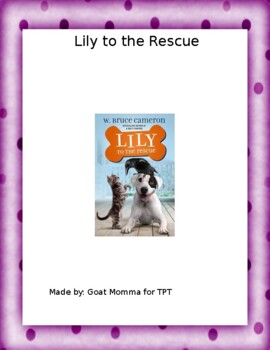 Preview of Lily to the Rescue Novel Literature Guide