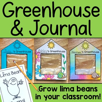Preview of Lima Bean Plant Growing Greenhouse and Journal Science Activity
