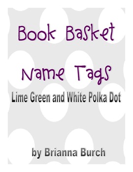 Preview of Lime Green, Sky Blue and White Theme Book Basket Tags