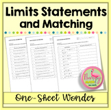 Limit Statements and Matching One-Sheet Wonder Activity