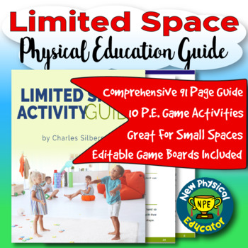 Preview of Limited Space Activity Guide for Physical Education and After School Programs