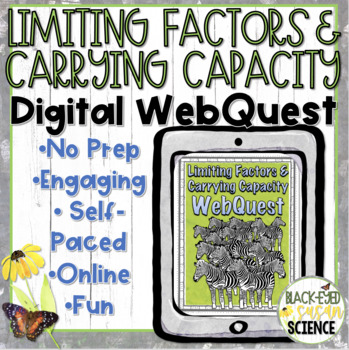 Preview of Limiting Factors & Carrying Capacity DIGITAL WebQuest