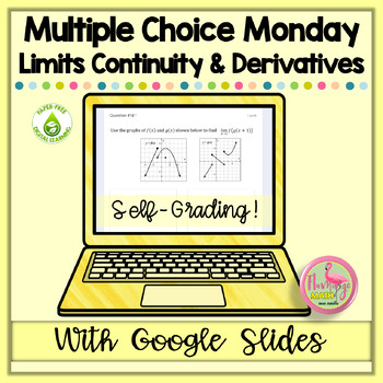 Preview of Limits Continuity and Derivatives for Google Forms™ Distance Learning