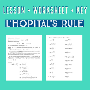 Preview of Limits Using L'Hopital's Rule, Indeterminate Forms: Lesson + Worksheet + Key