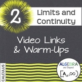Calculus: Limits and Continuity - Warm-Ups