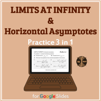 Preview of Limits at Infinity & Horizontal Asymptotes - Practice 3 in 1 
