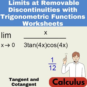 Preview of Limits at Removable Discontinuities with Trigonometric Functions Worksheets
