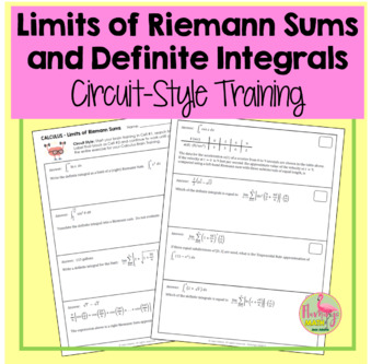 Preview of Limits of Riemann Sums & Definite Integrals Circuit-Training