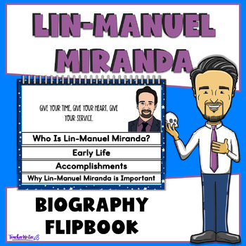 Preview of Lin-Manuel Miranda Biography Report Flipbook Latinx Leader Hispanic Heritage
