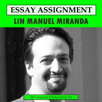 Preview of Lin-Manuel Miranda Research Organizer & Paper Assignment — Music Theater — CCSS