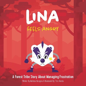 Preview of Lina Feels Angry – A Story About Managing Frustration