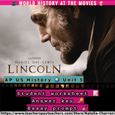 Lincoln (2012) Movie Teaching Guide for APUSH Period 5 Stu