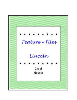 Preview of Lincoln ~ Movie Guide