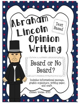 Preview of Abraham Lincoln Opinion Writing: Beard or No Beard?