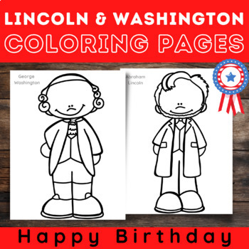 Preview of Abraham Lincoln and George Washington coloring pages Presidents Day Activities